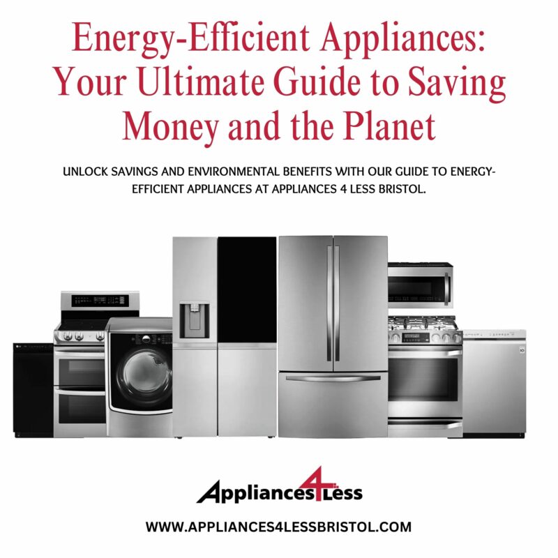 Energy-Efficient Appliances